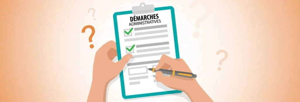 Démarches administratives